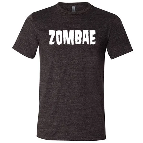 Zombae Shirt Unisex