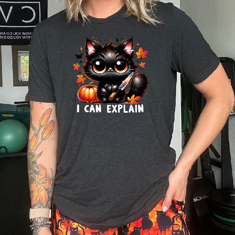 I Can Explain Shirt Unisex