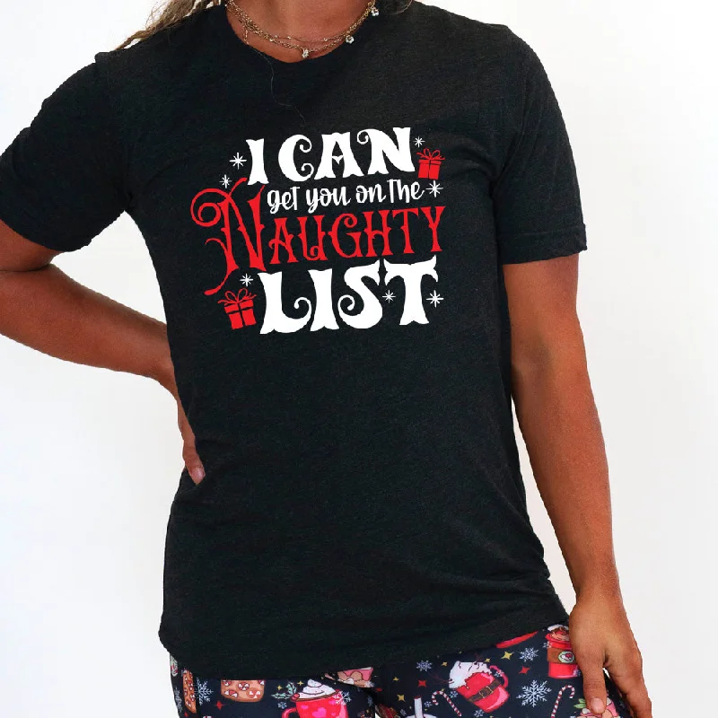 I Can Get You On The Naughty List Shirt Unisex