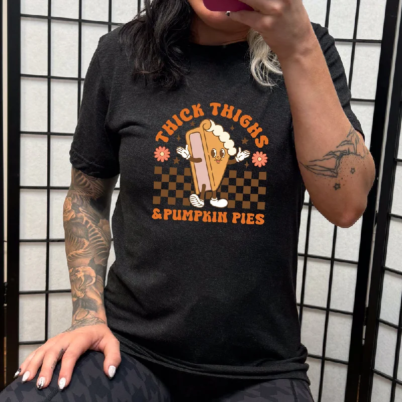 Thick Thighs & Pumpkin Pies Shirt Unisex